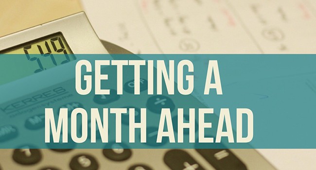 How to Get an Entire Month Ahead of Your Bills